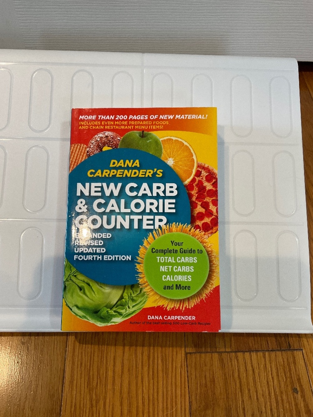 New Carb and Calorie Counter Book by Dana Carpender